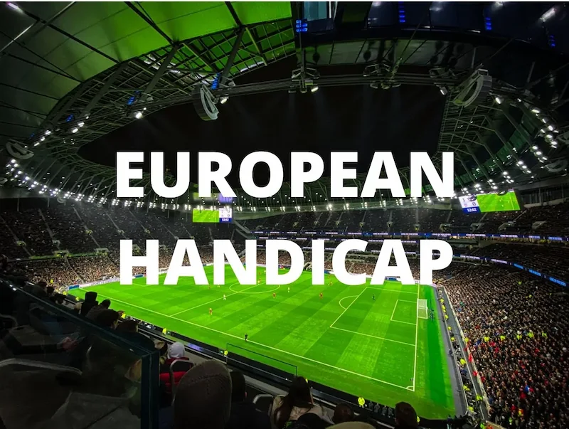 O que é Handicap Europeu nas apostas esportivas